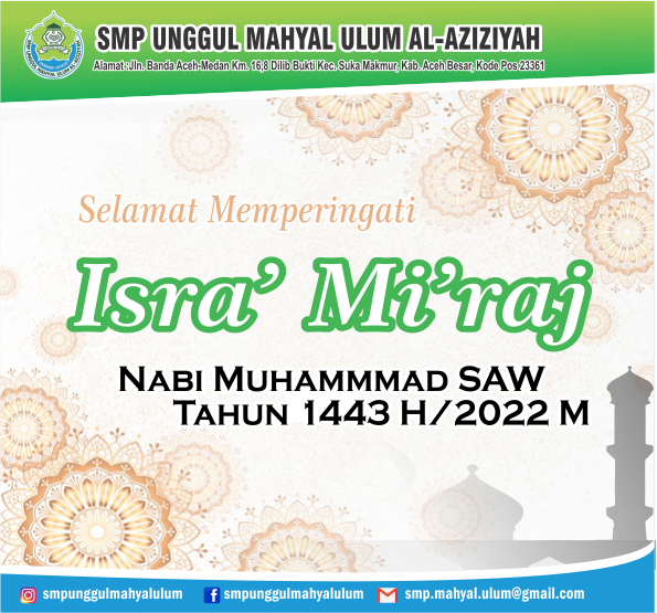 menperingati hari isra' mi'raj Nabi Muhammad SAW. 28 Februari 2022.